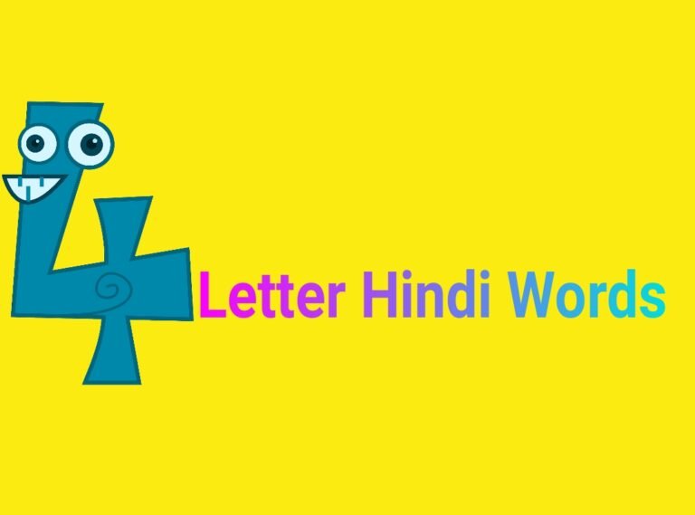 4 Letter Words In Hindi: Get 100 Words Hindi To English